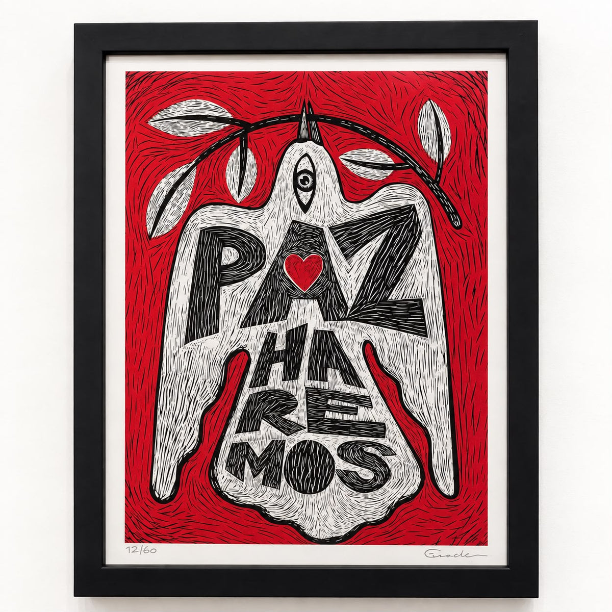 Paz haremos (We will make peace)-Guache